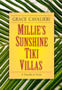 Millie&rsquo;s Sunshine Tiki Villas